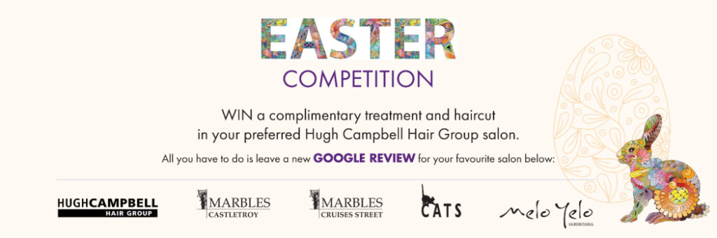 Easter Competition at Hugh Campbell Hair Group